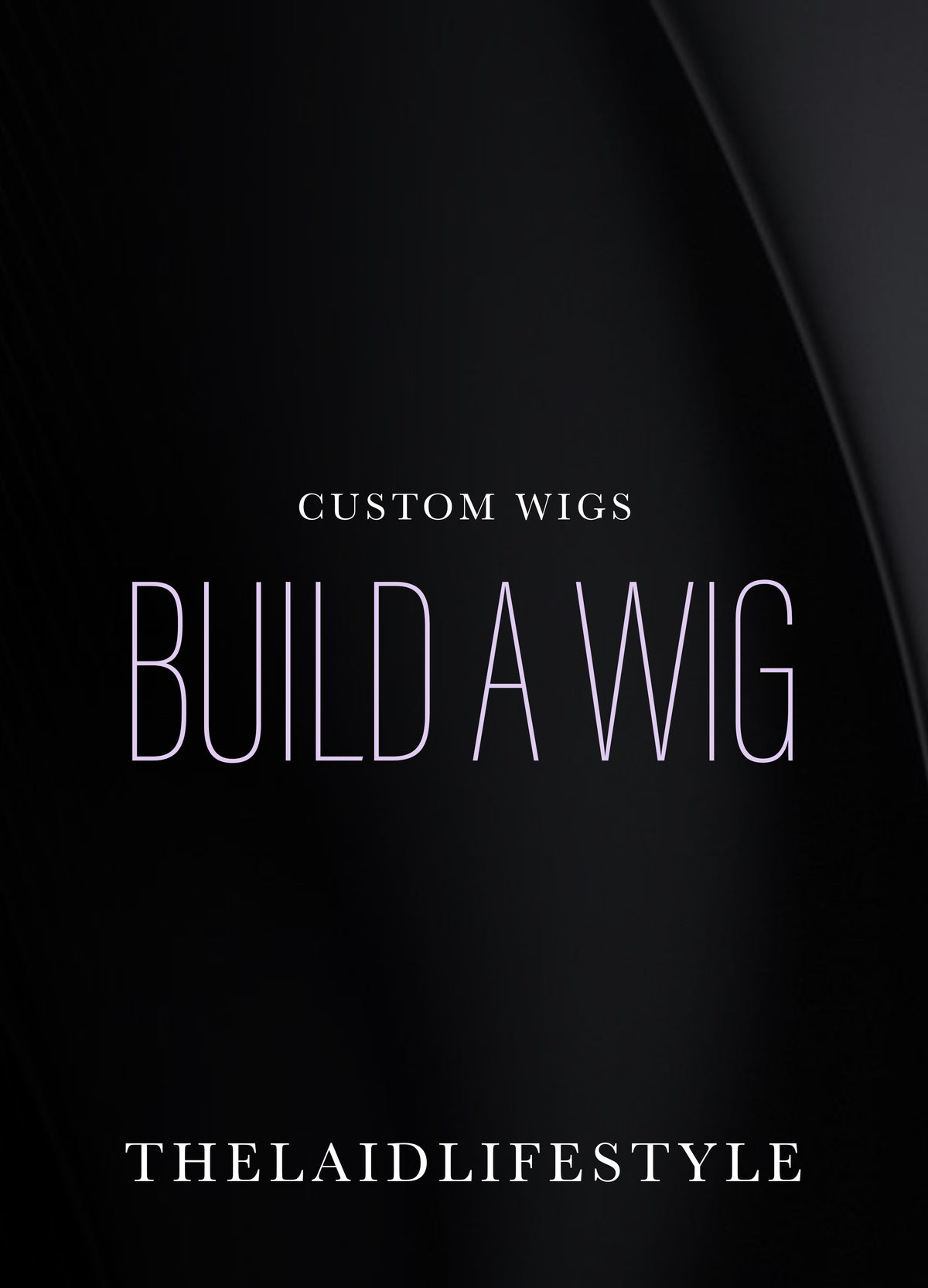 Build A Wig